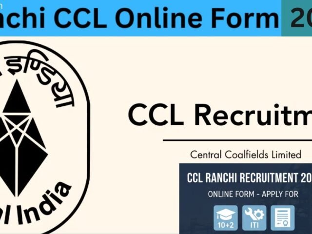 CCL Ranchi Recruitment 2026 Online Form – Apply for 10+2, ITI, Graduate Posts