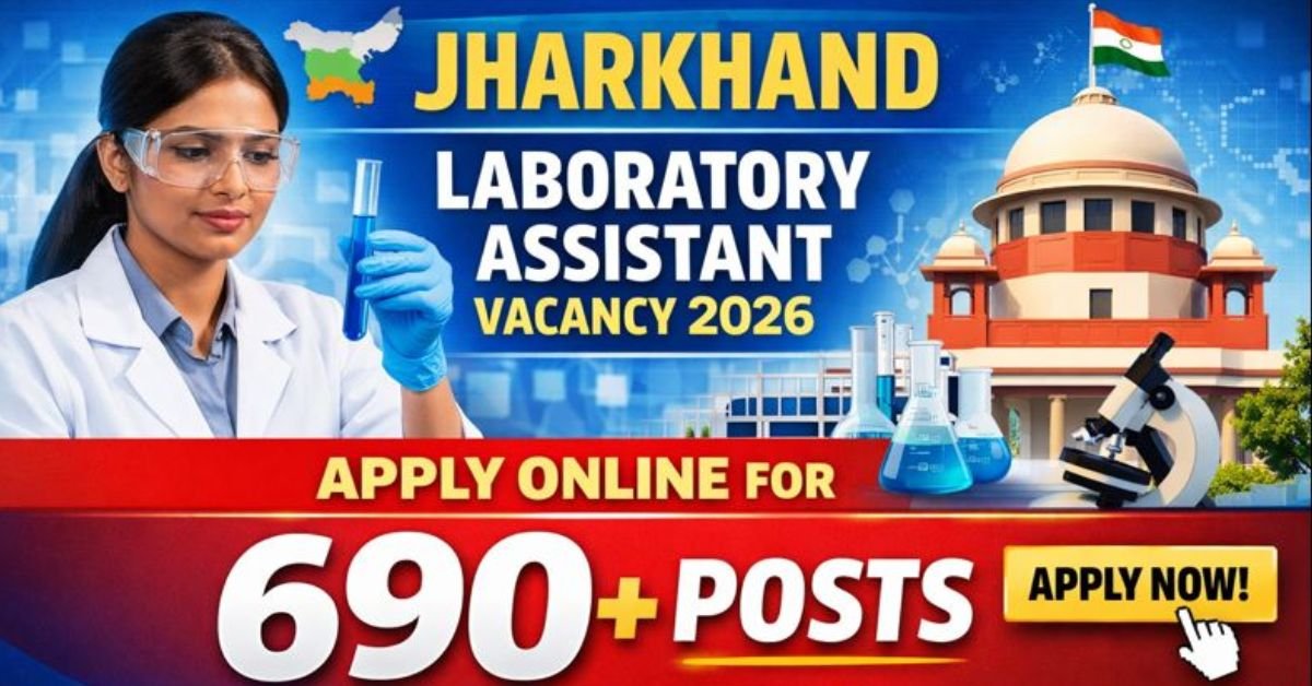Jharkhand Laboratory Assistant Vacancy 2026