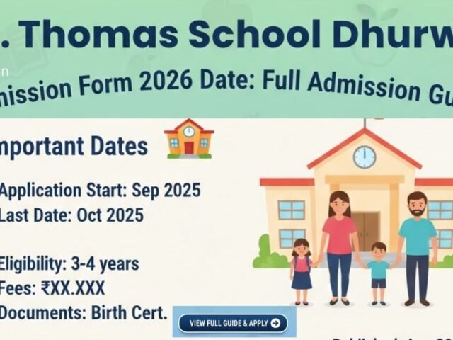 St. Thomas School Dhurwa Admission Form 2026 Date: Full Admission Guide