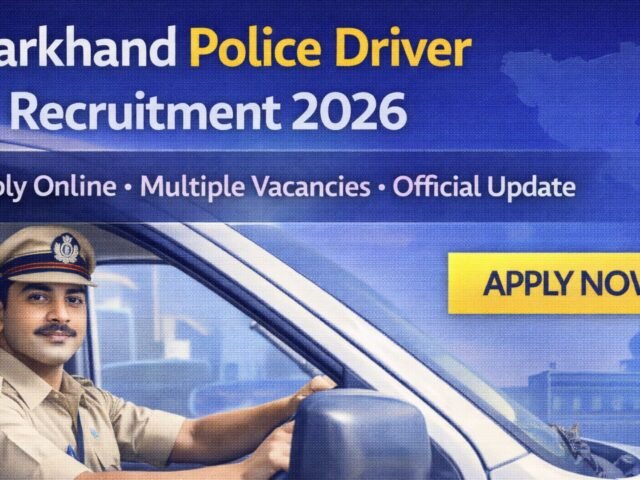 Jharkhand Police Driver Recruitment 2026: 500+ Post Par Seedhi Bharti, Jaldi Apply Karein