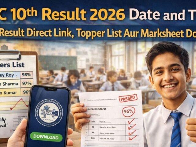 JAC 10th Result 2026 Date and Time: Matric Result Direct Link, Topper List Aur Marksheet Download