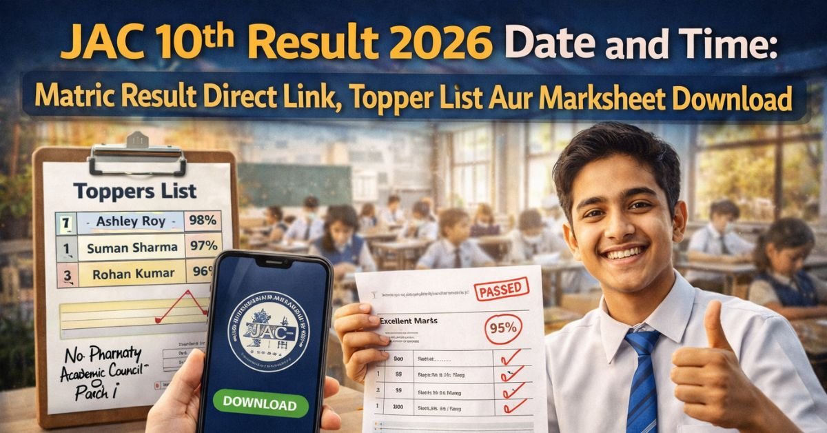 JAC 10th Result 2026 Date and Time