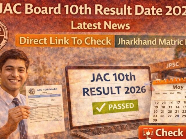 JAC Board 10th Result Date 2026 Latest News: Direct Link To Check Jharkhand Matric Result
