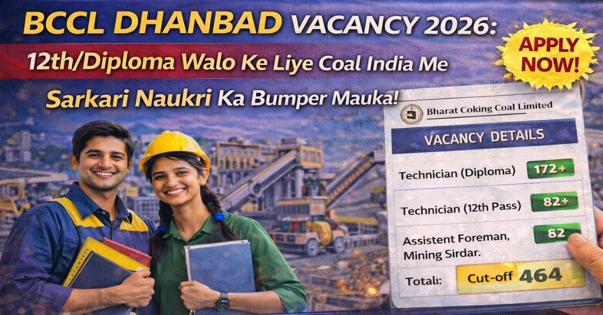 BCCL Dhanbad Vacancy 2026