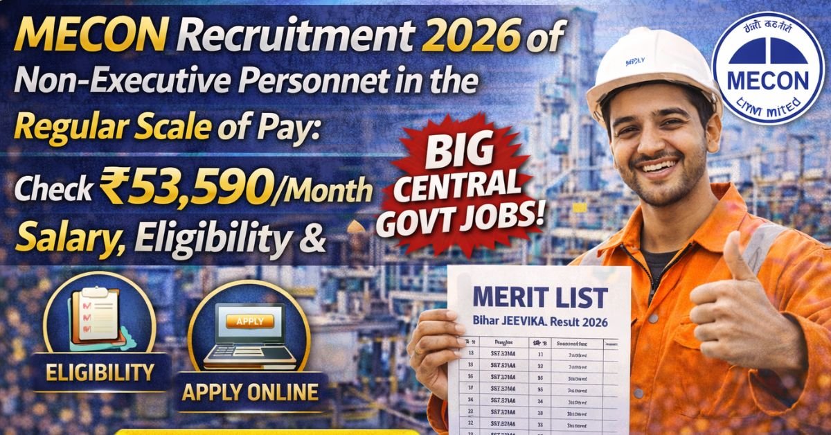MECON Recruitment 2026